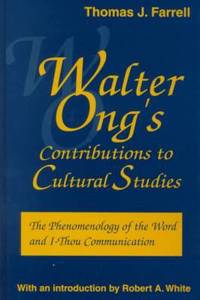 Walter Ong’s Contributions to Cultural Studies