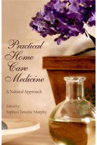 Practical Home Care Medicine