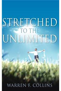 Stretched To The Unlimited