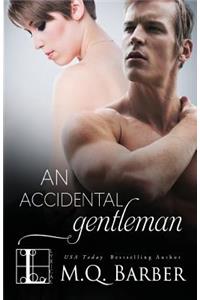 An Accidental Gentleman