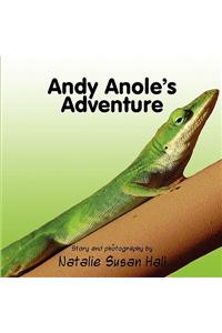 Andy Anole's Adventure