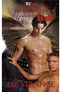 The Embrace of Life and Death