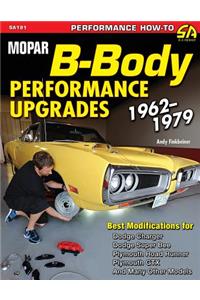 Mopar B-Body Performance Upgrades 1962-1979