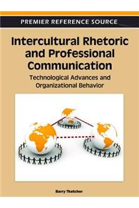 Intercultural Rhetoric and Professional Communication