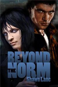 Beyond the Norm