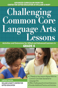 Challenging Common Core Language Arts Lessons