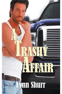 A Trashy Affair