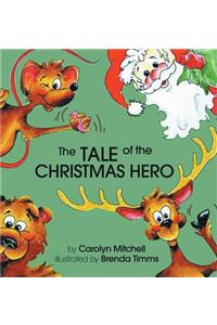 The Tale of the Christmas Hero