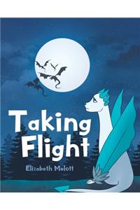 Taking Flight
