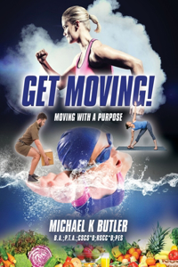 Get Moving!