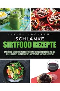 Schlanke Sirtfood Rezepte