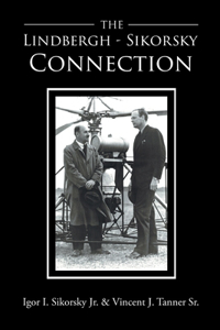 The Lindbergh-Sikorsky Connection