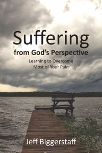 Suffering from God's Perspective