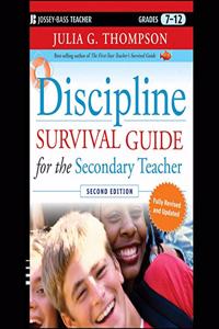 Discipline Survival Guide for the Secondary Teacher, 2nd Edition