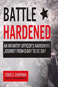 Battle Hardened Lib/E