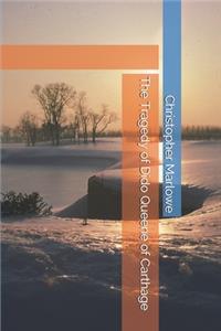 The Tragedy of Dido Queene of Carthage