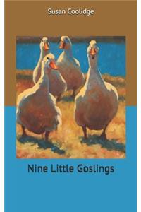 Nine Little Goslings