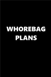 2020 Daily Planner Funny Theme Whorebag Plans 388 Pages