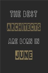 The Best architects are born in June journal