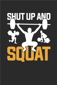 Shut Up And Squat