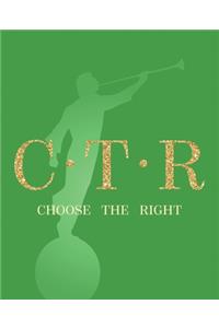 C.T.R Choose The Right Journal