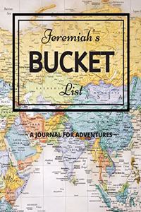 Jeremiah's Bucket List