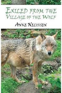 Exiled from the Village of the Wolf