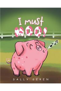 I Must Moo!