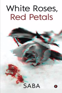 White Roses, Red Petals