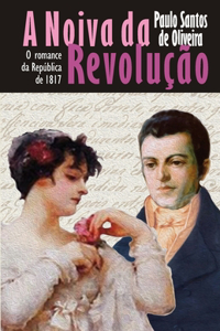 A Noiva da Revolução