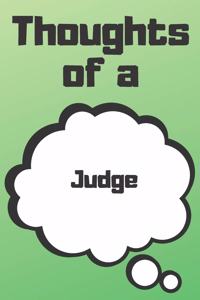 Thoughts of a Judge