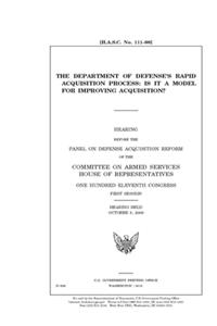 The Department of Defense's rapid acquisition process