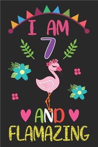 I am 7 And Flamazing