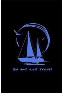 Go Out and Travel