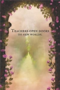 Teachers Open Doors to New Worlds
