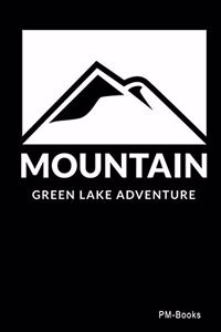 Mountain Green Lake Adventure