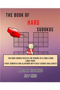 The Book Of Hard Sudokus #1