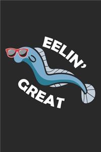 Eelin' Great