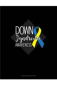 Down Syndrome Awareness