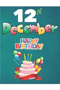 12th December Happy Birthday Notebook Journal
