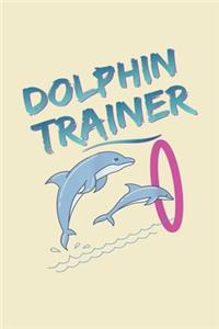 Dolphin trainer