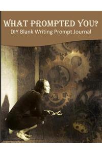 What Prompted You? DIY Blank Writing Prompt Journal