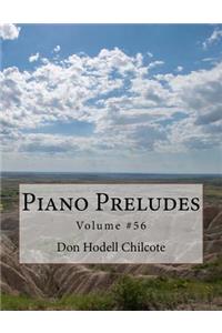 Piano Preludes Volume #56