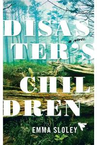 Disaster's Children