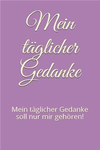 Mein täglicher Gedanke