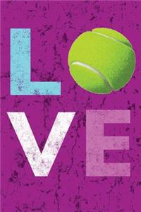 Love: Awesome Cute Blank Lined Journal For Girl & Boy Tennis Players