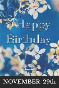 Happy Birthday Journal November 29th