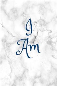 I Am