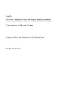 Programming in Vienna FORTRAN