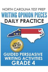 North Carolina Test Prep Writing Opinion Pieces Daily Practice Grade 4